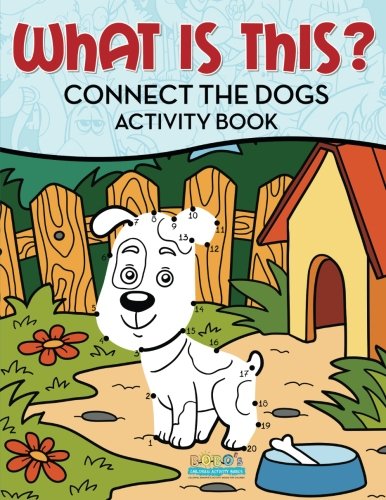 What is This? Connect the Dogs activity Book