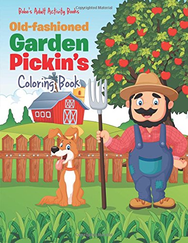 Old-fashioned Garden Pickin’s Coloring Book