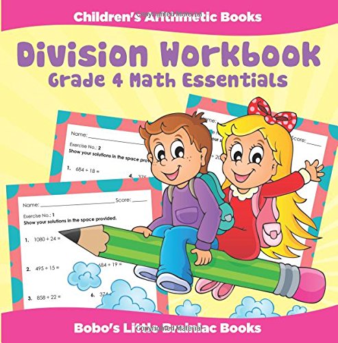 Division Workbook Grade 4 Math Essentials | Children’s Arithmetic Books