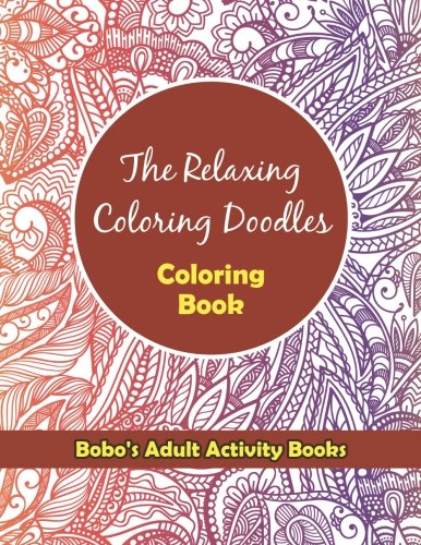 The Relaxing Coloring Doodles Coloring Book