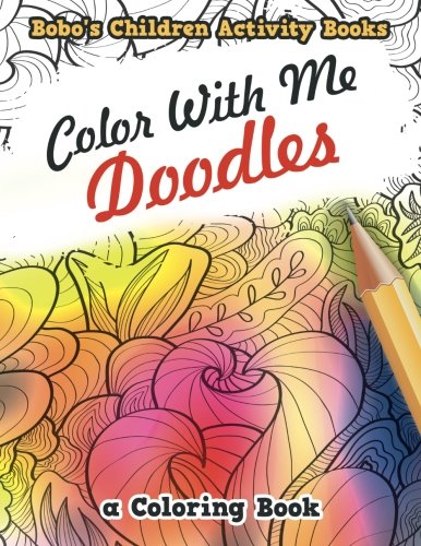 Color With Me: Doodles, a Coloring Book