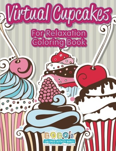 Virtual Cupcakes For Relaxation Coloring Book