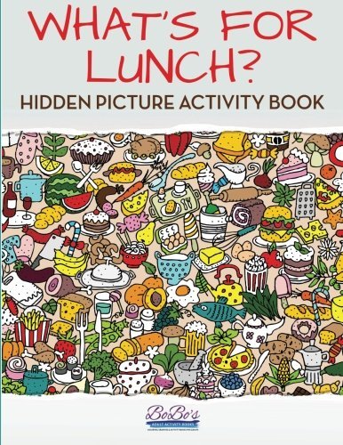 What’s For Lunch? Hidden Picture Activity Book