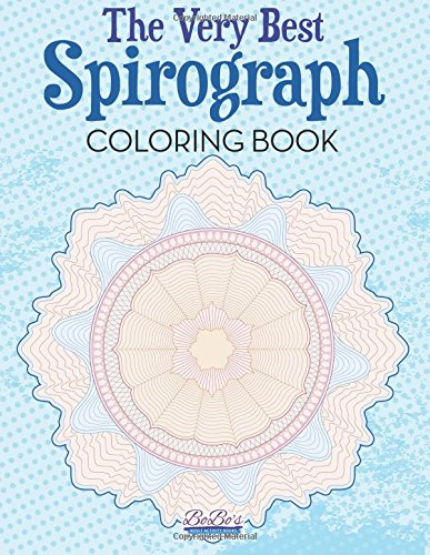 The Very Best Spirograph Coloring Book