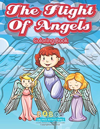 The Flight Of Angels Coloring Book