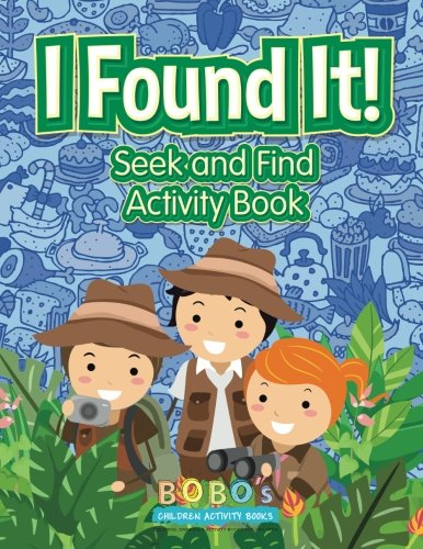 I Found It! Seek and Find Activity Book