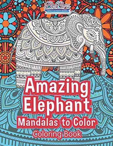 Amazing Elephant Mandalas to Color Coloring Book