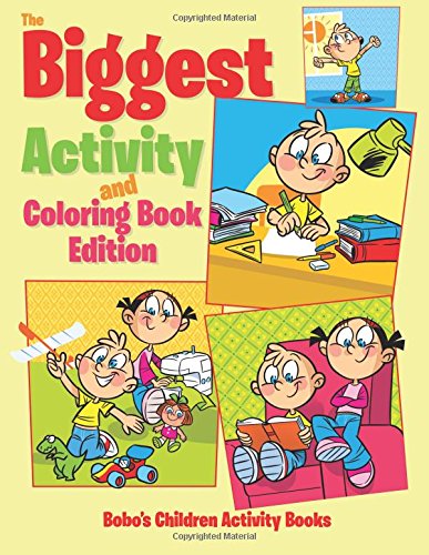 The Biggest Activity and Coloring Book Edition