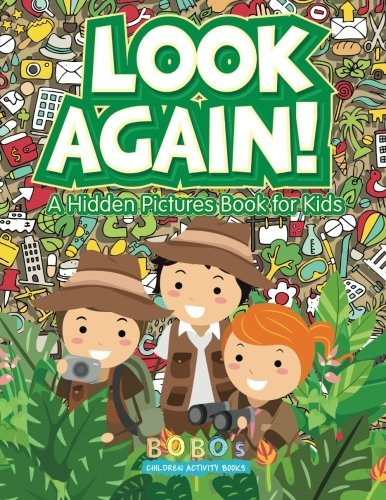 Look Again! A Hidden Pictures Book for Kids